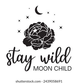 Mystical vector floral composition  with moon, peony flower, stars and lettering in black color
