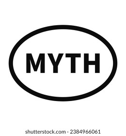 Myth Stamp In Black Line Oval Shape For Information Sign
