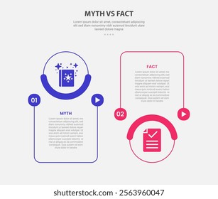 myth vs facts infographic outline style with 2 point comparison template with slice box with circle at top and bottom for slide presentation vector