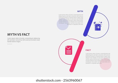 myth vs facts infographic outline style with 2 point comparison template with half circle vertical stack shape opposite direction for slide presentation vector