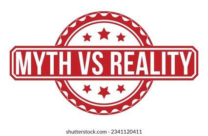 Myth vs Reality stamp red rubber stamp on white background. Myth vs Reality stamp sign. Myth vs Reality stamp.