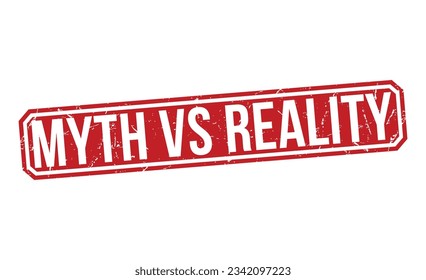 Myth vs Reality stamp red rubber stamp on white background. Myth vs Reality stamp sign. Myth vs Reality stamp.