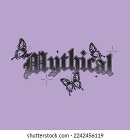 Mythical Butterfly Slogan Graphic Art