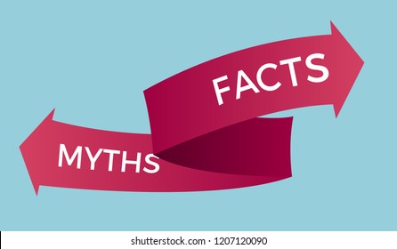 Myths and facts