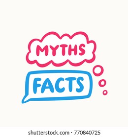 Myths and facts.