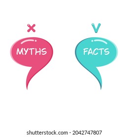 Myths and facts, cartoon illustration of speech bubble.