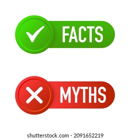 Myths facts. Facts, great design for any purposes. Vector stock illustration.