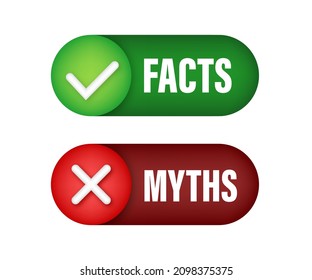 Myths facts. Facts, great design for any purposes. Vector stock illustration.