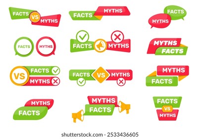 Myths and facts inscriptions. Colored lies with text. Truth and fraud. Proof vs fiction. Fake misleading news. Loudspeaker or speech bubble. Phrase label templates