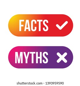 Myths Facts sign button vector