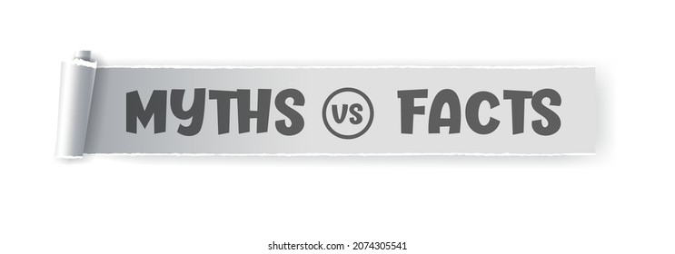 Myths and facts sign. Myths vs Facts header design. True or false facts bubble. Paper torn design for any purposes