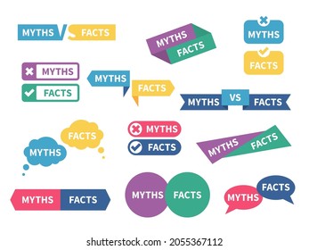 Myths facts. Truth vs lie text signs, color shapes badges, speech bubbles with words, fake and true concepts, reality and false, geometric forms information stickers, vector isolated set