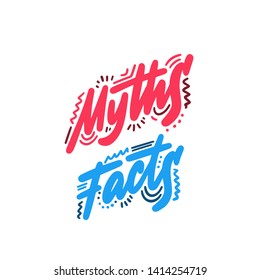 Myths facts. Vector illustration on white background.