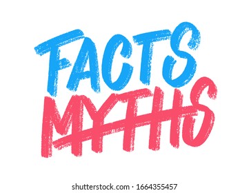 Myths and facts. Vector lettering.