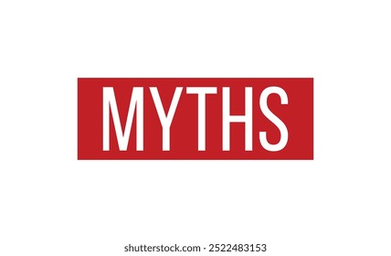 Myths rubber stamp vector illustration on white background