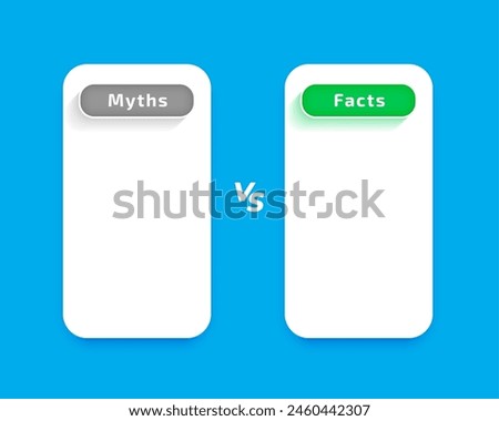 myths vs facts comparison list concept with text space vector