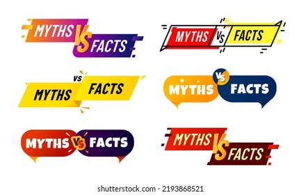 Myths vs facts icons. Truth and false badges. False information and lie versus true, fact checking, fake news and propaganda vector popup bubbles, social media rumors to truth comparing sign