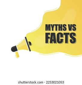 Myths vs facts. Megaphone alert message. Special offer sign. Advertising discounts symbol. Announce promotion offer. Message bubble.