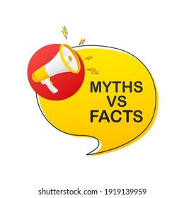 Myths vs facts megaphone on white background for flyer design. Vector illustration in flat style.