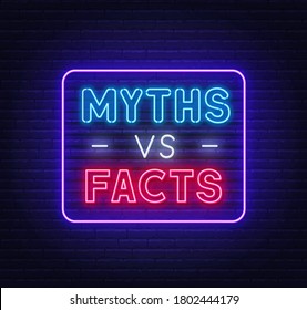 Myths vs facts neon sign on brick wall background