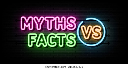 myths vs facts neon sign. neon symbol