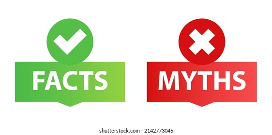 Myths vs Facts Sign. Check Mark and Cross Icon. Vector Illustration