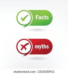 Myths vs Facts Sign. Check Mark and Cross Icon. Vector Illustration