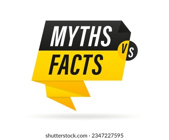 Myths vs facts speech bubble banner. Loudspeaker. Can be used for business, marketing and advertising. Vector EPS 10. Isolated on white background. Vector illustration