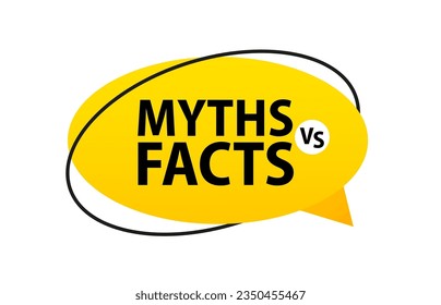 Myths vs facts speech bubble banner. Loudspeaker. Can be used for business, marketing and advertising. Isolated on white background. Vector illustration