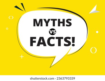 Myths vs facts speech bubble text. Hi There on bright color for Sticker, Banner and Poster. vector illustration.