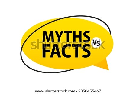 Myths vs facts speech bubble banner. Loudspeaker. Can be used for business, marketing and advertising. Isolated on white background. Vector illustration