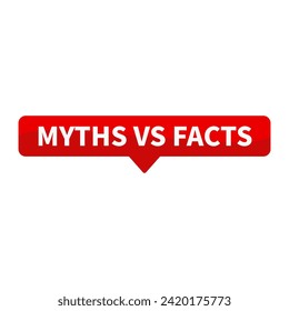 Myths Vs Facts Text In Red Rectangle Shape For Information Announcement Business Marketing Social Media
