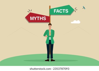 Myths vs Facts, true or false information, fake news or fictional,   businessman thinking about between facts or myths