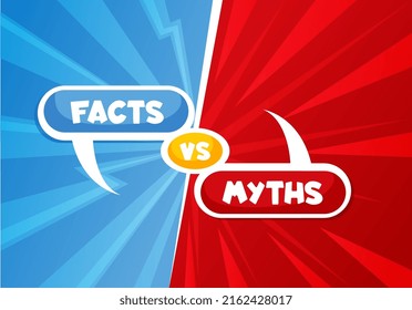 Myths vs facts, truth and false or true and fiction fake, vector background. Myths vs facts and truth or false buster popup bubbles with true and false quiz game on red and blue background