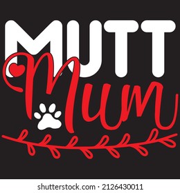 Mytt mum t-shirt design ,vector file.