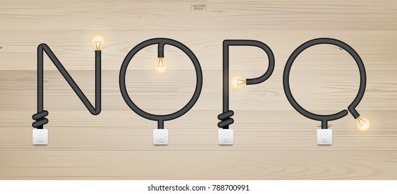 N, O, P, Q - Set of stylized alphabet letters. Abstract alphabet of light bulb and light switch on wood background. Vector illustration.