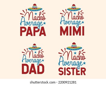 Nacho Average Family t-shirt design bundle