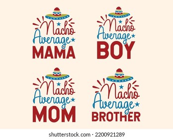 Nacho Average Family t-shirt design bundle