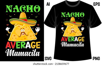 Nacho Average Mamacita, Nacho Bundle SVG