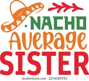 Nacho Average soccer coach cinco de mayo svg, Cinco de mayoo designs, nacho average svg deisgn