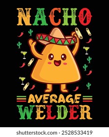 Nacho average welder eps file.