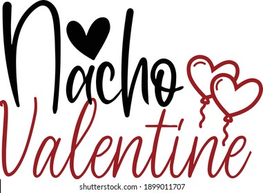 Nacho Valentine, Anti-Valentine Vector Quote