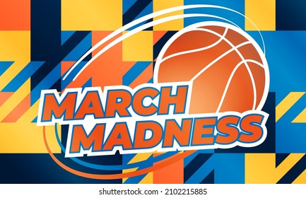 Nadym - Russia 01.05.22: The NCAA Division 1 Men's Basketball Tournament, Also Known As The March Madness, Is A Competition Held In The United States Every Spring.Sport Poster. Vector Illustration.