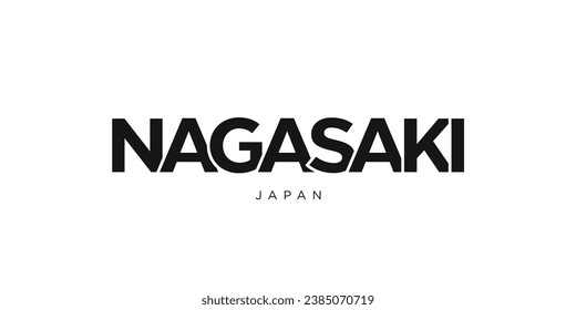 Nagasaki in the Japan emblem for print and web. Design features geometric style, vector illustration with bold typography in modern font. Graphic slogan lettering isolated on white background.