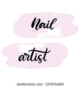 Nail artist lettering vector illustration for beauty salon, fashion blog, logo, professional makeup artist. EPS10