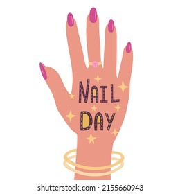 Nail Day, hand with cute nails. Vector Illustration for manicure salons, printing, backgrounds, covers, packaging, greeting cards, posters, stickers and textile . Isolated on white background.