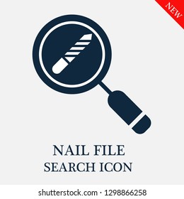 Nail file search icon. Editable Nail file search icon for web or mobile.