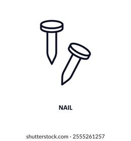 nail outline icon.  Thin line icon from construction tools collection. Editable vector isolated on white background