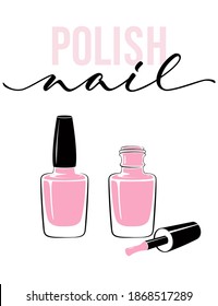 Nail polish - lettering design with 2 nail polish bottles: open and closed. Vector illustration. 