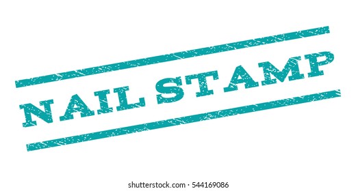 Nail Stamp watermark stamp. Text caption between parallel lines with grunge design style. Rubber seal stamp with scratched texture. Vector cyan color ink imprint on a white background.